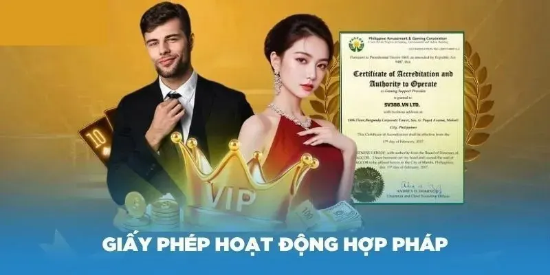 Giấy phép hoạt động là tiêu chí chọn lựa nhà cái uy tín hiện nay